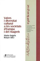 Valors i diversitat cultural a les societats d'Europa i del Magreb, de ROQUE (DIR.), M. ·NGELS | portada del libro