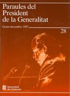 Paraules del President de la Generalitat. Gener - desembre 1997, de PUJOL I SOLEY, JORDI | portada del libro