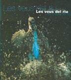 LES VEUS DEL RIU, de AA.VV. | portada del libro