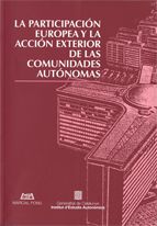 participación europea y la acción exterior de las comunidades autónomas/La, de BORRAS RODRIGUEZ , ALEGRIA | portada del libro