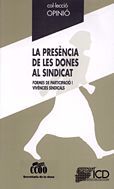 PRESENCIA DE LA DONA AL SINDICAT, LA, de MENDOZA VAZQUEZ, ROCIO | portada del libro