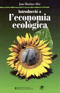 INTRODUCCIO A L'ECONOMIA ECOLOGICA, de MARTINEZ ALIER, JOAN | portada del libro