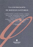 CONTRATACION DE SERVICOS SANITARIOS, LA, de AA.VV. | portada del libro