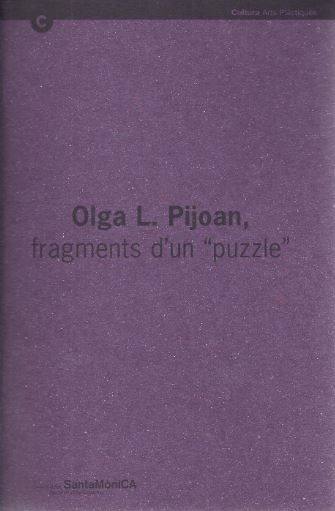OLGA L. PIJOAN, FRAGMENTS D'UN "PUZZLE", de PARCERISAS COLOMER, PILAR | portada del libro
