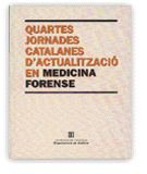 Quartes Jornades catalanes d'actualització en medicina forense. Barcelona, de AA.VV. | portada del libro