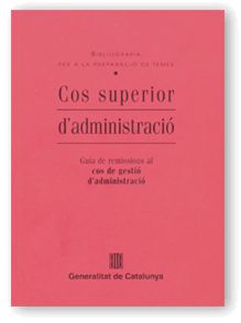 COS SUPERIOR D'ADMINISTRACIO, BIBLIOGRAFIA PER A LA PREPARACIO DE TEMES, de AA.VV. | portada del libro