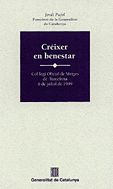 CREIXER EN BENESTAR, de PUJOL, JORDI | portada del libro