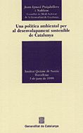 UNA POLITICA AMBIENTAL PER AL DESENVOLUPAMENT SOST, de PUIGDOLLERS I NOBLOM, JOAN-IGNASI | portada del libro