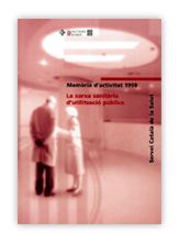 Memòria d'activitat 1998. Servei Català de la Salut. La xarxa sanitària d'utilització pública, de AA.VV. | portada del libro