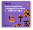 Educació primària. Continguts alternatius a l'àrea de religió, de AA.VV. | portada del libro