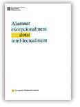 Alumnat excepcionalment dotat intel·lectualment. Identificació i intervenció educativa, de CASTELLO TARRIDA, ANTONI | portada