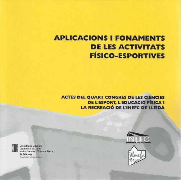 Aplicacions i fonaments de les activitats f¡sico-esportives. Actes del Quart Congrés de les Ciències, de AA.VV. | portada del
