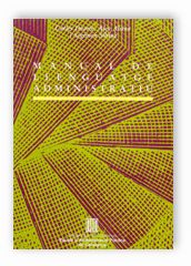 Manual de llenguatge administratiu, de DUARTE I MONTSERRAT , CARLES | portada del libro