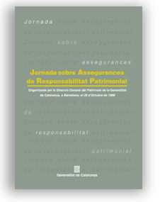 Jornada sobre Assegurances de Responsabilitat Patrimonial. Barcelona, de AA.VV. | portada del libro