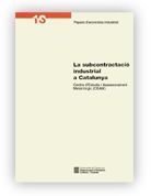 SUBCONTRACTACIO INDUSTRIAL A CATALUNYA, LA, de AA.VV. | portada del libro