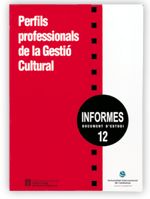 PERFILS PROFESSIONALS DE LA GESTIO CULTURAL, de AA.VV. | portada del libro
