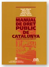 MANUAL DE DRET PUBLIC DE CATALUNYA, de ALBERTI ROVIRA | portada del libro