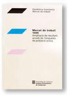 MERCAT DE TREBALL 1999, AMPLIACIO DE RESULTATS ANUALS DE L'ENQUESTA DE POBLACIO ACTIVA, de AA.VV. | portada del libro