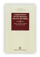 COMMEMORACIO DEL 40E. ANIVERSARI DELS FETS DEL PALAU, de PUJOL, JORDI | portada del libro
