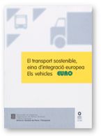 TRANSPORT SOSTENIBLE, EINA D'INTEGRACIO EUROPEA. ELS VEHICLES EURO, EL, de ANDUJAR JORNET, MARC | portada del libro