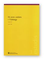 ELS JOVENS CATALANS I L'HABITATGE, de TRILLA I BELLART | portada del libro