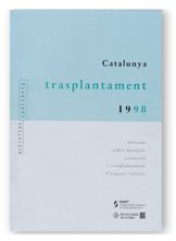 CATALUNYA TRASPLANTAMENT 1998. INFORME SOBRE DONACIO, EXTRACCIO I TRASPLANTAMENT D'ORGANS I TEIXITS, de SANROMA | portada del