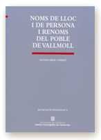 NOMS DE LLOC I DE PERSONA I RENOMS DEL POBLE I TERME DE VALLMOLL, de GRAU I VERDU, ANTONI | portada del libro