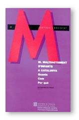 MALTRACTAMENT D'INFANTS A CATALUNYA. QUANTS, COM, PER QUE, EL, de INGLES I PRATS, ANTONI | portada del libro