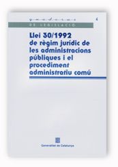 LLEI 30/1992, DE 26 NOVEMBRE, DE REGIM JURIDIC DE LES ADMINISTRACIONS PUBLIQUES I EL PROCEDIMENT ADM, de AA.VV. | portada del