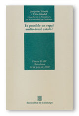ES POSSIBLE UN ESPAI AUDIOVISUAL CATALA?, de TRIADU VILA-ABADAL, JOAQUIM | portada del libro
