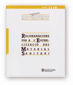 RECOMANACIONS PER A L'ESTERILITZACIO DEL MATERIAL SANITARI, de DOMINGUEZ GARCIA, ANGELA | portada del libro