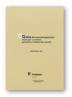 GUIA FARMACOTERAPEUTICA MARC PER A CENTRES GERIATRICS RESIDENCIALS SOCIALS. DESEMBRE 2000, de AA.VV. | portada del libro