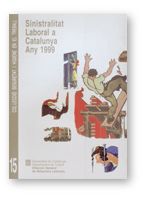 SINISTRALITAT LABORAL A CATALUNYA. ANY 1999, de MARTINEZ I NAVARRO, JORDI | portada del libro