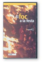 FOC A LA FESTA, EL, de AA.VV. | portada del libro