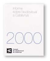 INFORME SOBRE L'AUDIOVISUAL A CATALUNYA 2000, de AA.VV. | portada del libro