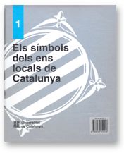 s¡mbols dels ens locals de Catalunya (vol. 1)/Els, de AA.VV. | portada del libro