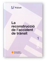 reconstrucció de l'accident de trànsit/La, de AA.VV. | portada del libro