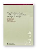 MIGRACIONS INTERNACIONALS I POBLACIO JOVE DE NACIONALITAT ESTRANGERA, de DOMINGO I VALLS, ANDREU | portada del libro