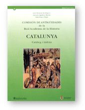 Comisión de antigüedades de la Real Academia de la Historia. Catalunya. Catàleg i ¡ndexs, de REMESAL RODRIGUEZ | portada del 