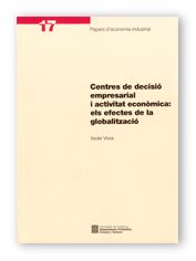 CENTRES DE DECISIO EMPRESARIAL I ACTIVITAT ECONOMICA, de AA.VV. | portada del libro