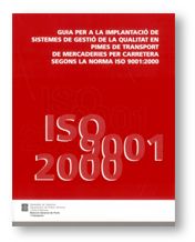 GUIA PER A LA IMPLANTACIO DE SISTEMES DE GESTIO DE QUALITAT EN PIMES DE TRANSPORTS DE MERCADERIES PE, de AA.VV. | portada del