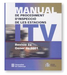 MANUAL DE PROCEDIMENT D'INSPECCIO DE LES ESTACIONS ITV, de AA.VV. | portada del libro