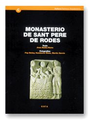 Monasterio de Sant Pere de Rodes: gu¡a histórica y arquitectónica. 2ª edición, de BADIA HOMS | portada del libro