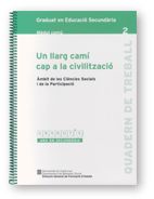 UN LLARG CAMI CAP A LA CIVILITZACIO, AMBIT DE LES CIENCIES SOCIALS I DE LA PARTICIPACIO, GRADUAT EN, de AA.VV. | portada del 