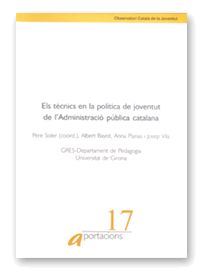 ELS TECNICS A LA POLITICA DE JOVENTUT DE L'ADMINISTRACIO PUBLICA CATALANA, de AA.VV. | portada del libro