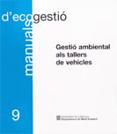 GESTIO AMBIENTAL ALS TALLERS DE VAHICLES, de AA.VV. | portada del libro