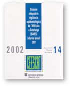 SISTEMA INTEGRAT DE VIGILANCIA EPIDEMIOLOGICA DE L'HIV/SIDA A CATALUNYA (SIVES). INFORME ANUAL 2001, de AA.VV. | portada del 