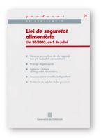 LLEI DE SEGURETAT ALIMENTARIA. LLEI 20/2002, DE 5 DE JULIOL, de AA.VV. | portada del libro