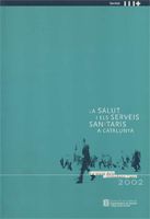 SALUT I ELS SERVEIS SANITARIS A CATALUNYA, LA, de AA.VV. | portada del libro