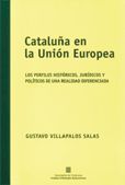 CATALUÑA EN LA UNION EUROPEA, de VILLAPALOS SALAS, GUSTAVO | portada del libro
